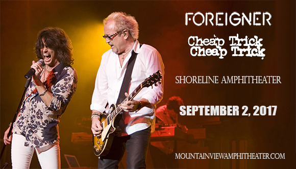 Foreigner & Cheap Trick at Shoreline Amphitheatre