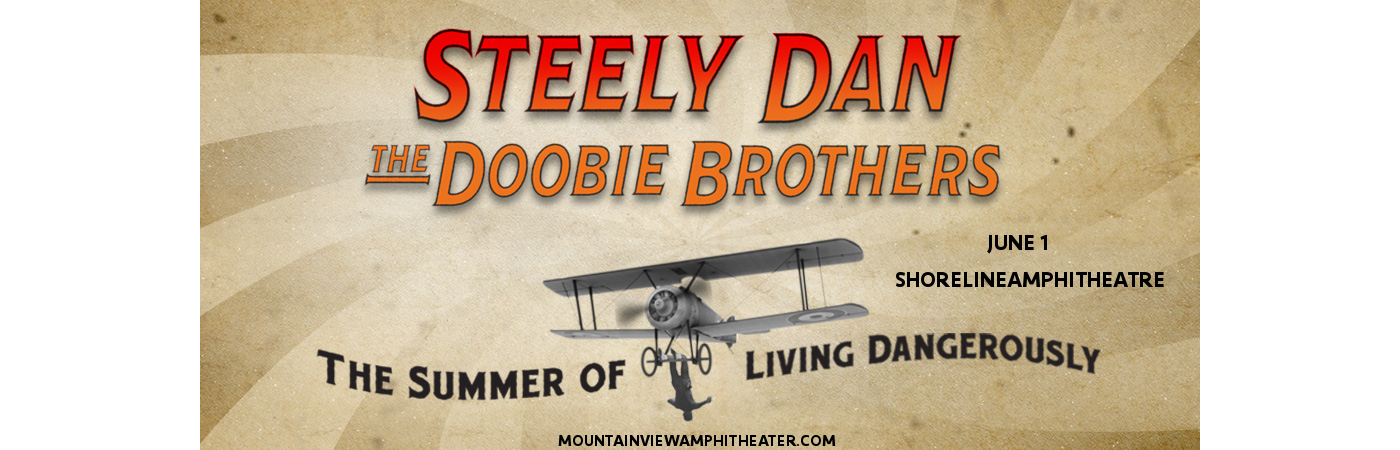 Steely Dan & The Doobie Brothers at Shoreline Amphitheatre tickets Steely Dan & The Doobie Brothers at Shoreline Amphitheatre