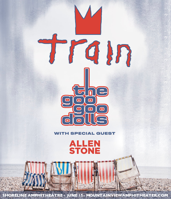 Train, Goo Goo Dolls & Allen Stone at Shoreline Amphitheatre