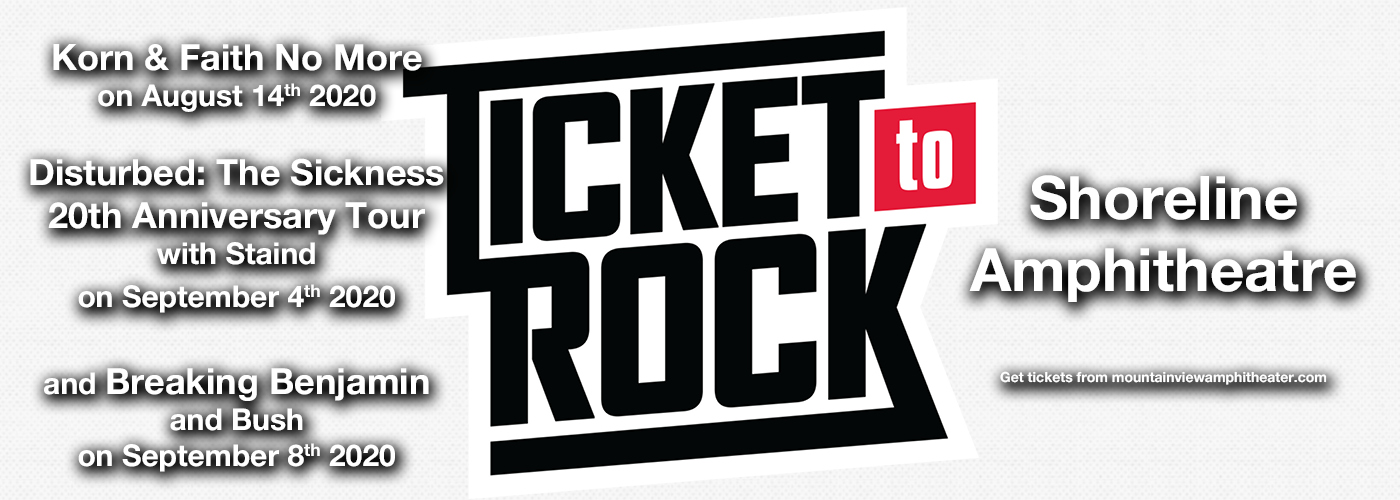 Ticket To Rock (Includes Tickets To All Performances) at Shoreline Amphitheatre tickets Ticket To Rock (Includes Tickets To All Performances) at Shoreline Amphitheatre