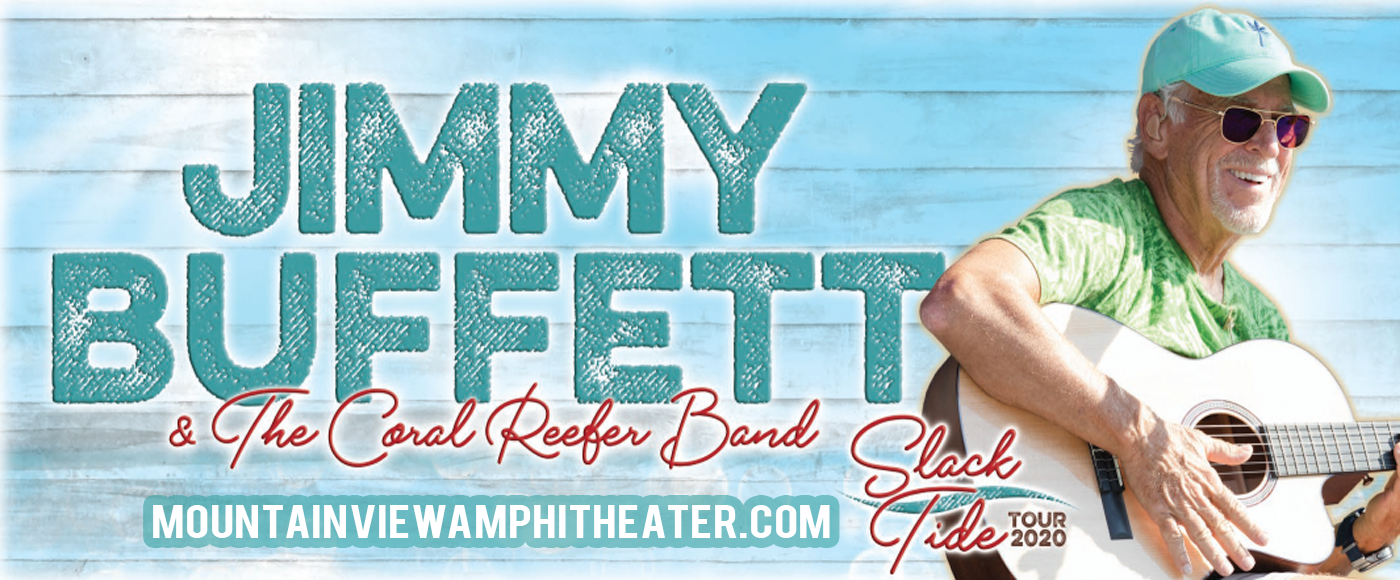 Jimmy Buffett and The Coral Reefer Band [CANCELLED] at Shoreline Amphitheatre