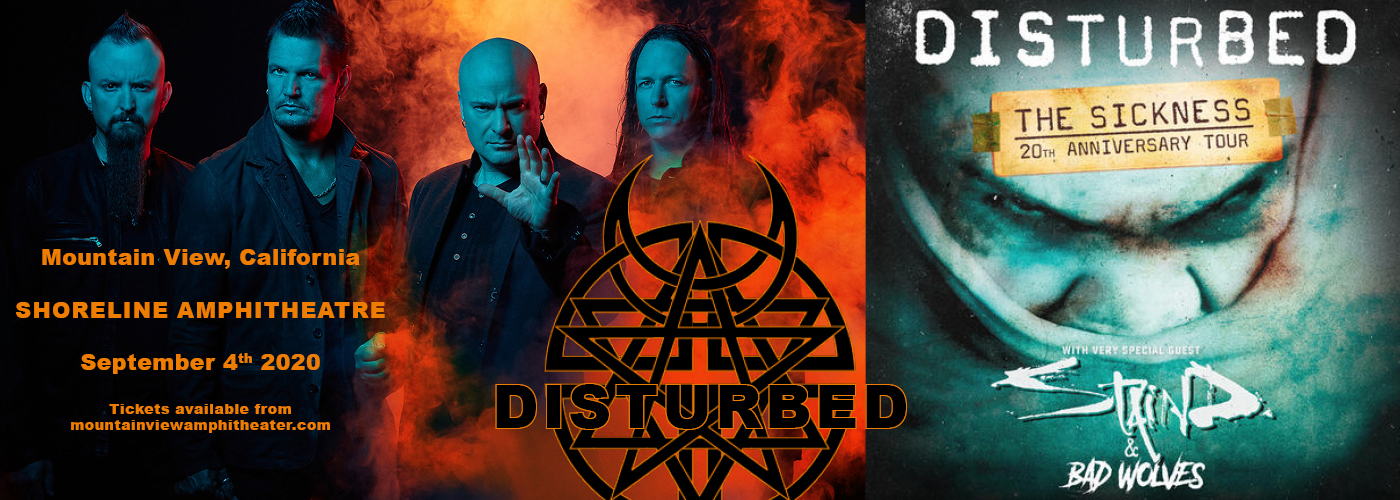 Disturbed, Staind & Bad Wolves [CANCELLED] at Shoreline Amphitheatre