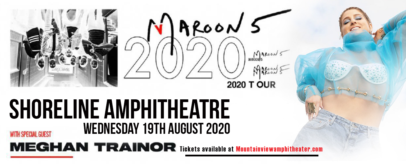Maroon 5 & Meghan Trainor at Shoreline Amphitheatre