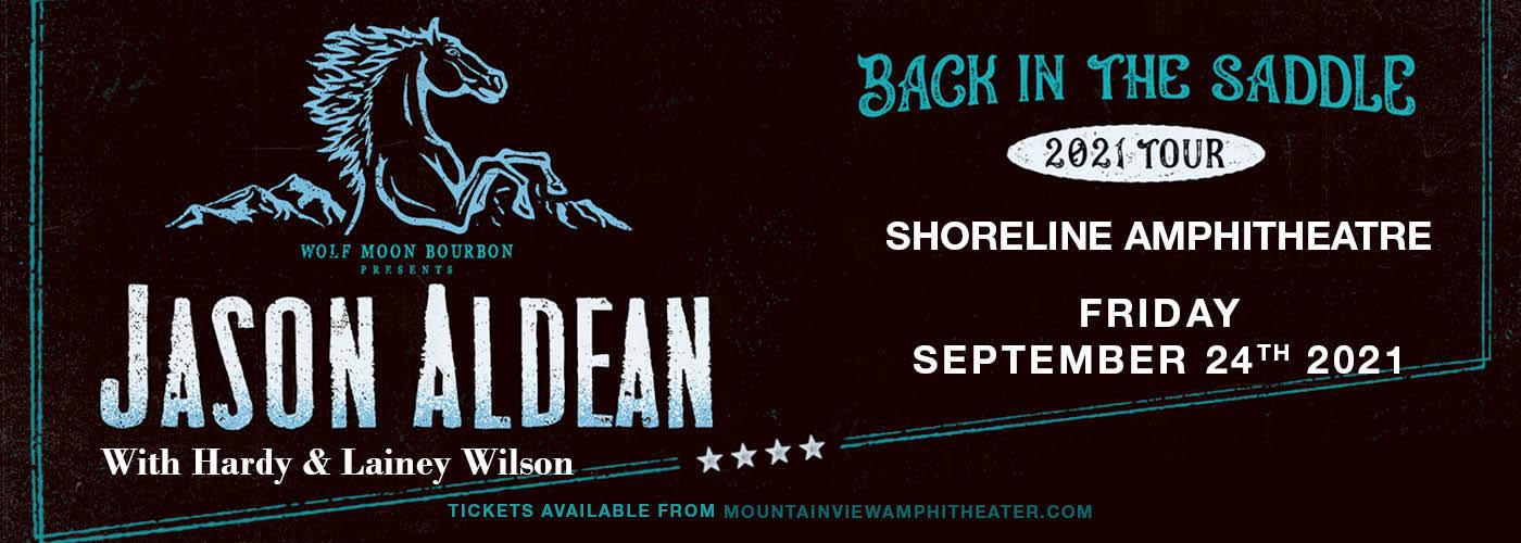 Jason Aldean: Back In The Saddle Tour at Shoreline Amphitheatre
