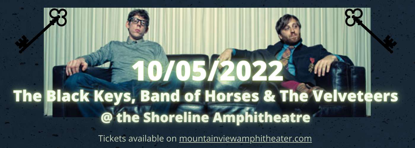 The Black Keys, Band of Horses & The Velveteers at Shoreline Amphitheatre