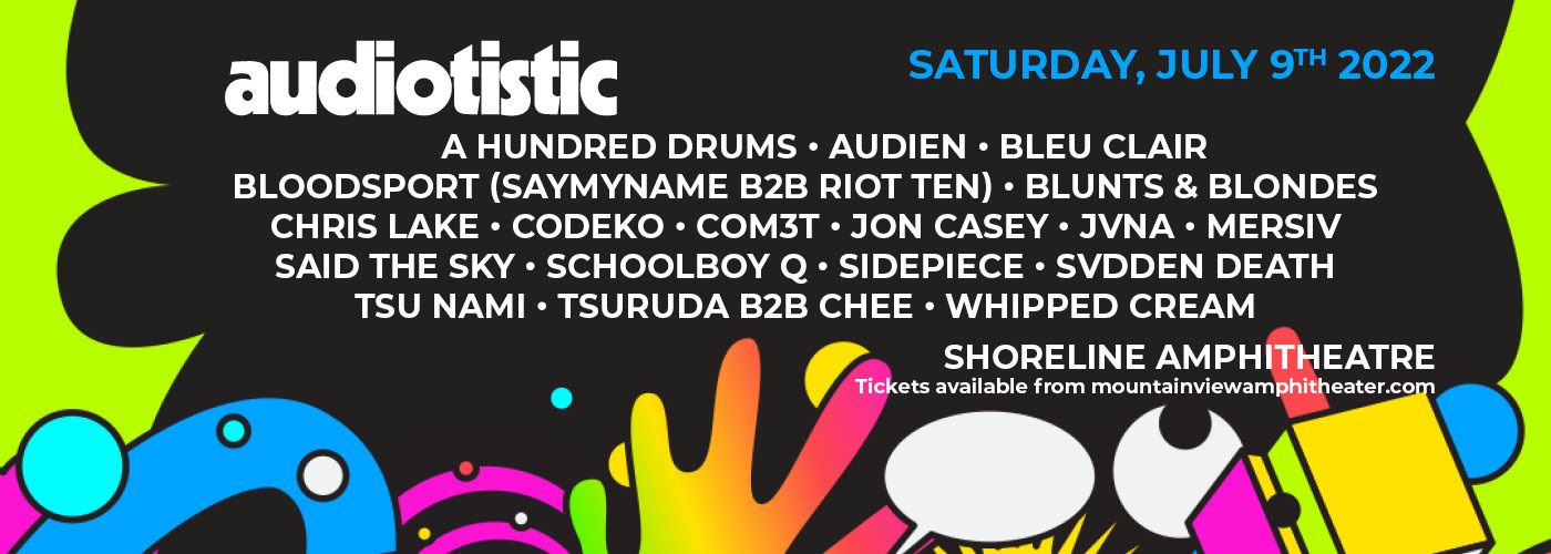 Audiotistic Bay Area Festival - Saturday at Shoreline Amphitheatre