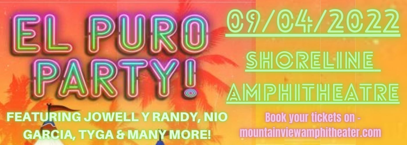 El Puro Party at Shoreline Amphitheatre tickets El Puro Party at Shoreline Amphitheatre
