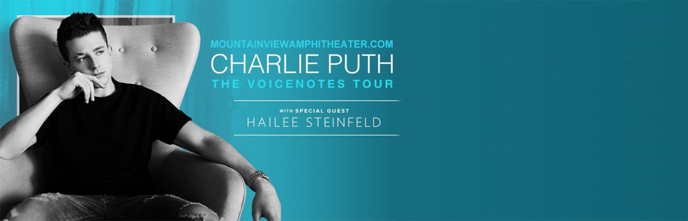 Charlie Puth & Hailee Steinfeld at Shoreline Amphitheatre