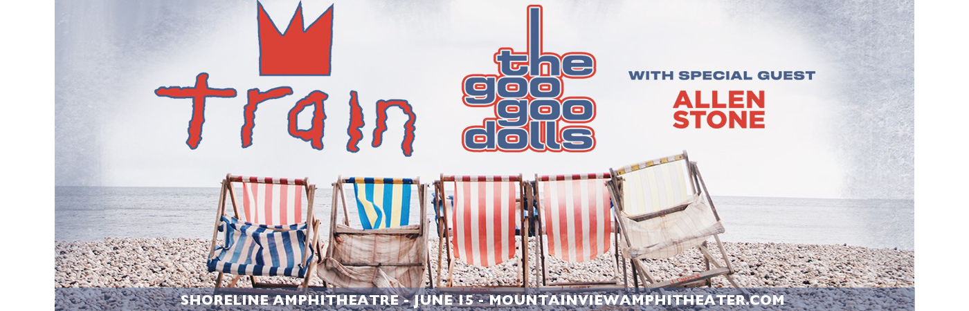 Train, Goo Goo Dolls & Allen Stone at Shoreline Amphitheatre