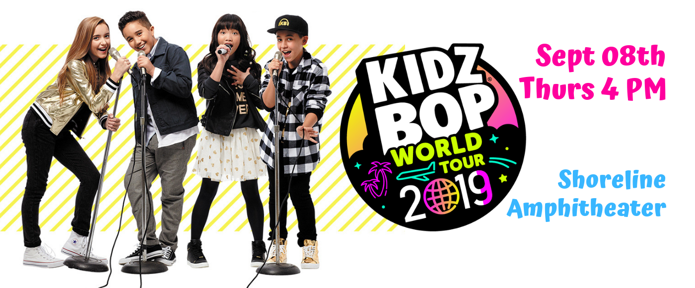 Kidz Bop Live Shoreline Amphitheater at Shoreline Amphitheatre