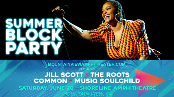 Summer Block Party: Jill Scott, The Roots, Common & Musiq Soulchild [CANCELLED] at Shoreline Amphitheatre