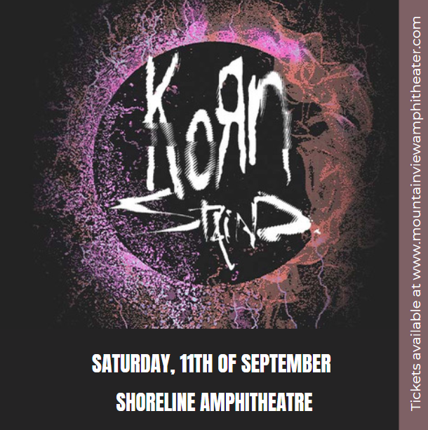 Korn & Staind at Shoreline Amphitheatre