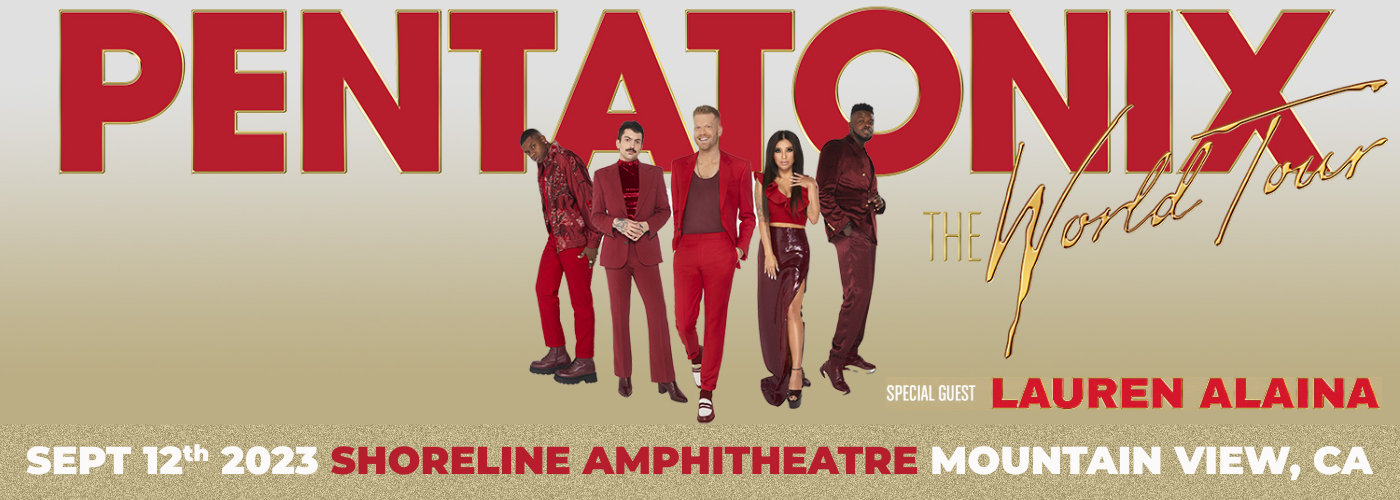 Pentatonix & Lauren Alaina at Shoreline Amphitheatre